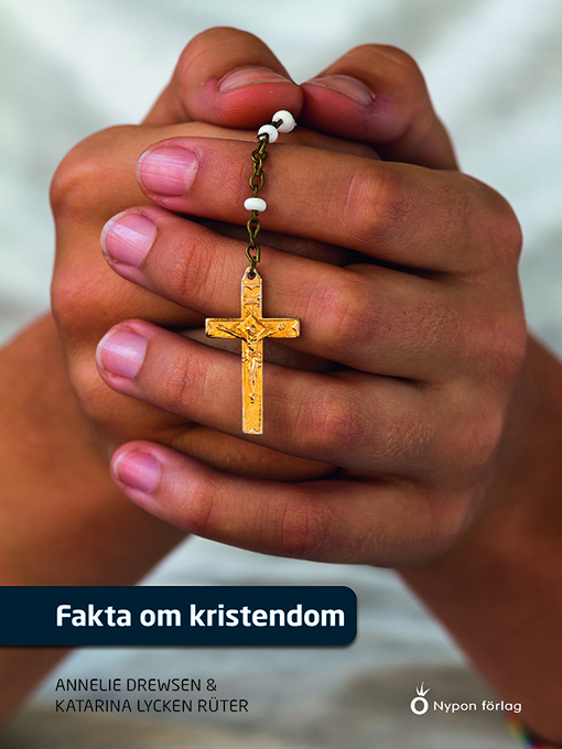 Titeldetaljer för Fakta om kristendom av Annelie Drewsen - Tillgänglig